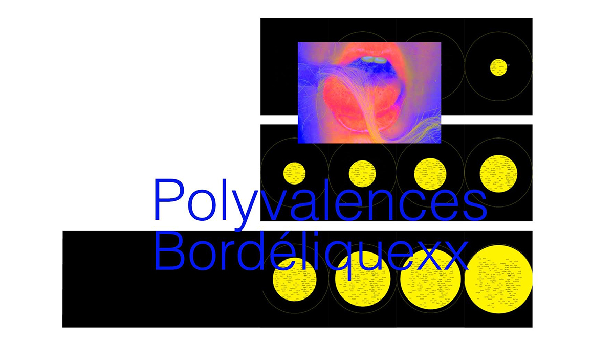 p_bordeliqxx_mail2 crédits : Polyvalences bordeliquexx, images de Esther Sauzet et Alice Vigier-Lévy, mise en forme par Charles Dauphinot, extraits remixés du Polyfanzine, mars 2022