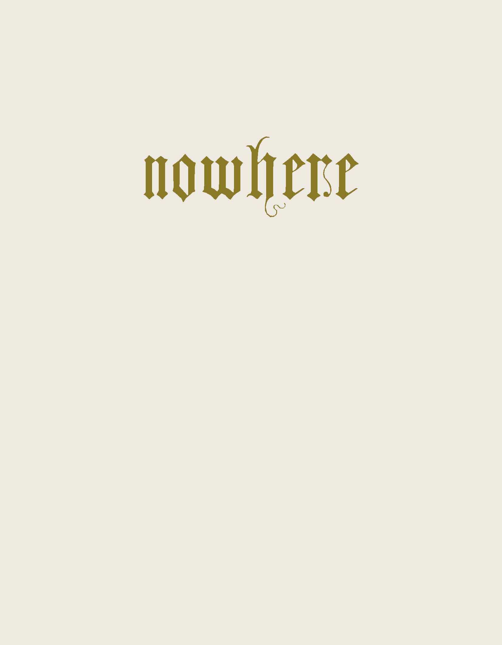 Nowhere