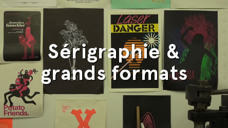 Sérigraphie et grands formats