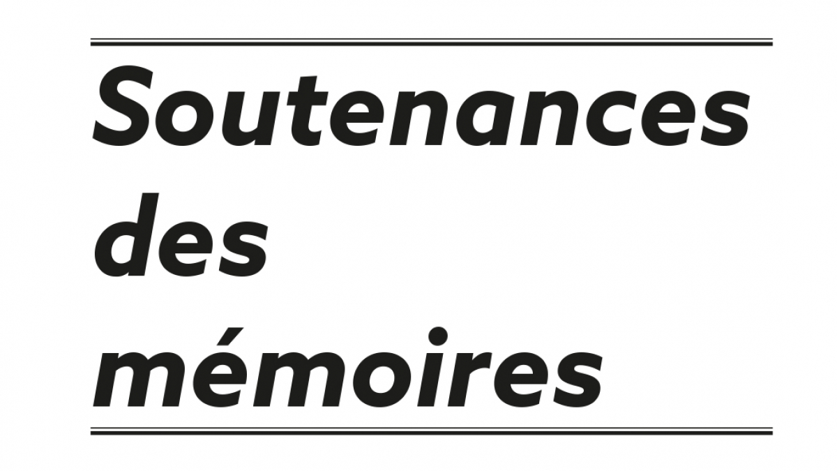 Soutenances des mémoires