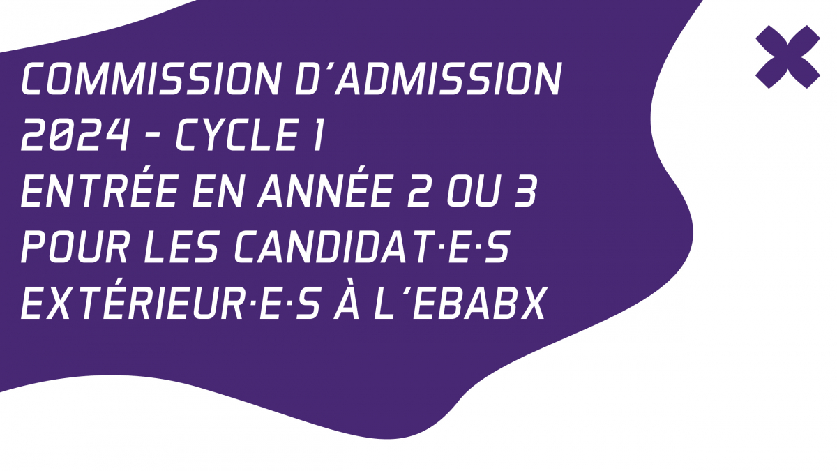 Commission d'admission cycle 1 - entretien ebabx