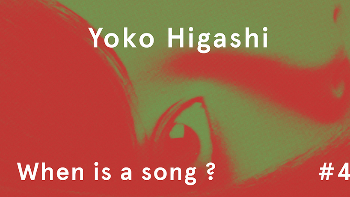 Visuel [When is a song #4] Yoko Higashi 