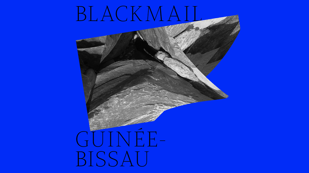 Sylvia Tournerie BLACKMAIL « Guinée Bissau » Digital ep, 2020