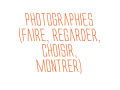 PHOTOGRAPHIES